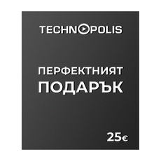 КАРТА ПОДАРЪК 25 EUR ТЕХНОПОЛИС КАРТА ПОДАРЪК 25 EUR ТЕХНОПОЛИС